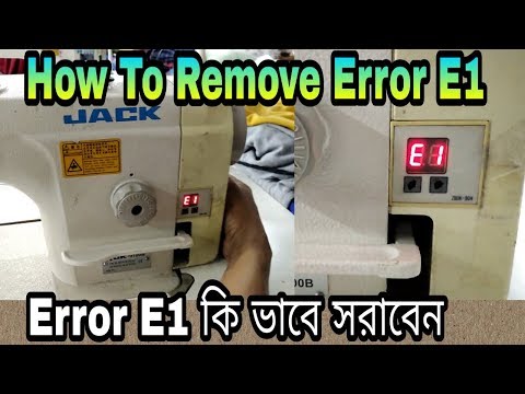 How to Remove Error E1, Jack 9100B single needle machine