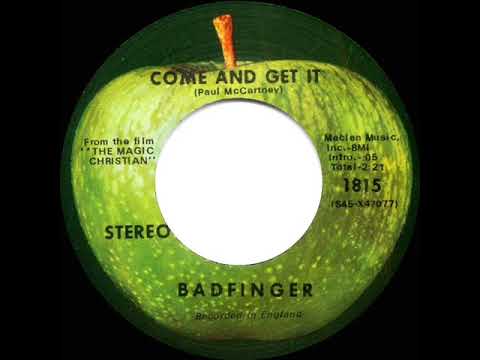 1970 HITS ARCHIVE: Come And Get It - Badfinger (stereo 45)