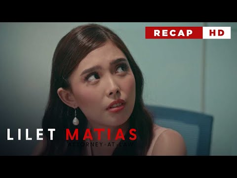 Lilet Matias, Attorney-At-Law: The sassy lawyer is a territorial girlfriend! (Weekly Recap HD)