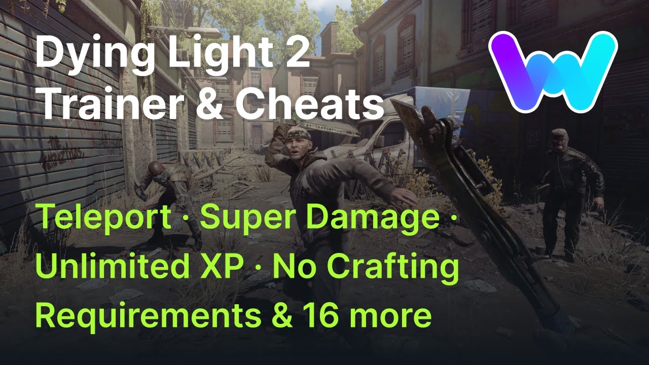 Dying Light 2 Stay Human Cheats and Trainer for Steam Trainers WeMod Community