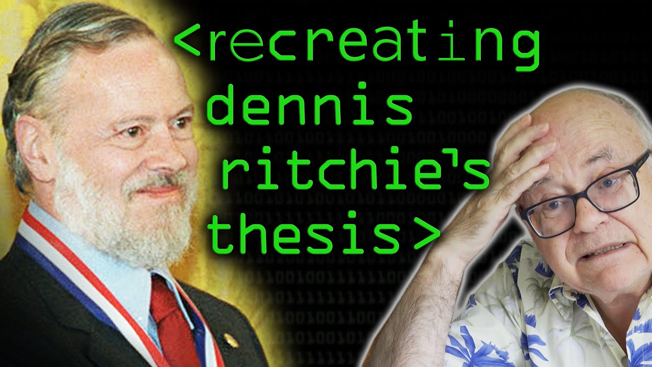 Recreating Dennis Ritchie's PhD Thesis - Computerphile