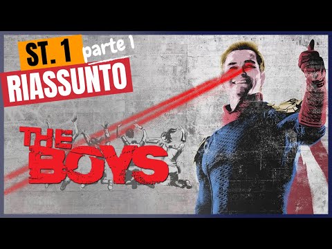 The Boys Season 1 - Part 1 Recap