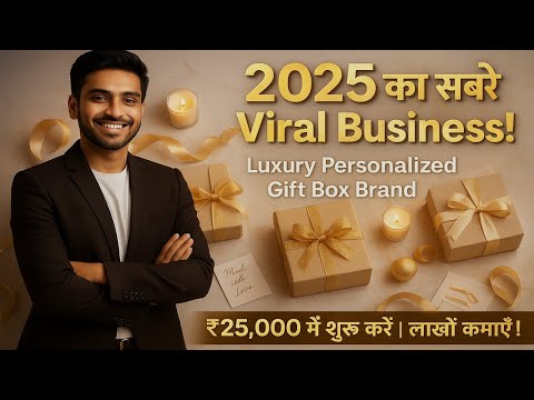 Top 5 Viral Business Ideas in 2025 - Personalized Gift Box Brand