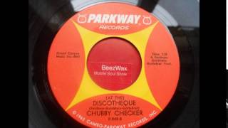 chubby checker - at the discotheque