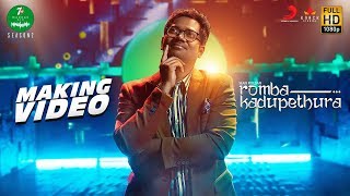 7UP Madras Gig - Season 2 - Romba Kadupethura Making Video | Sean Roldan
