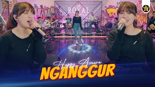 Download lagu HAPPY ASMARA - NGANGGUR ( Live Video Royal Music ) mp3 Download lagu HAPPY ASMARA - NGANGGUR ( Live Video Royal Music ) mp3