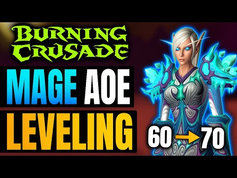 WoW TBC Mage Aoe Leveling Guide 60-70 | World of Warcraft