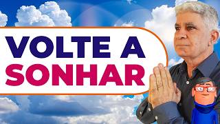 OS SONHOS NÃO ENVELHECEM 
