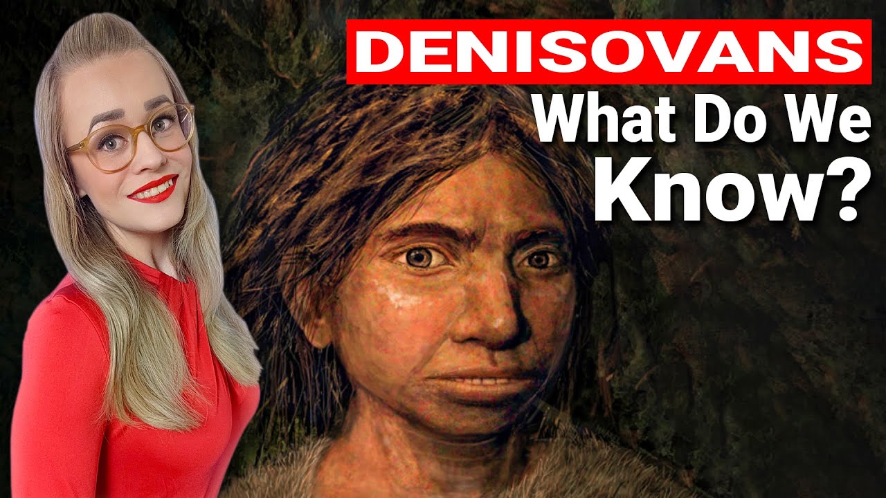 Who Were The Denisovans? Mysterious Extinct Species