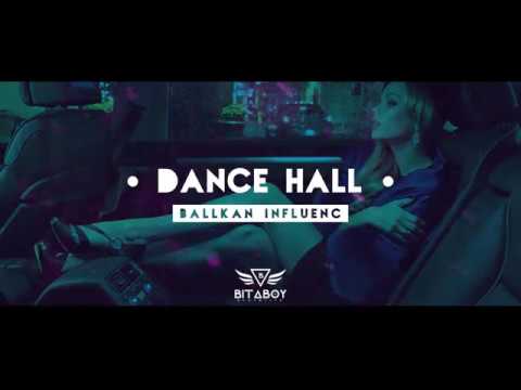 SUMMER FREE Dance Hall Beat (Ballkan Influenc) - BitaBoy