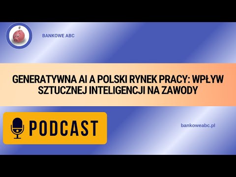 Generatywna AI a polski rynek pracy - wpływ sztucznej inteligencji na zawody