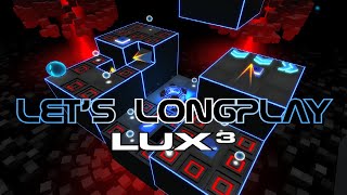 LET'S LONGPLAY: LUX³ (With Full Commentary + Game Trailer)