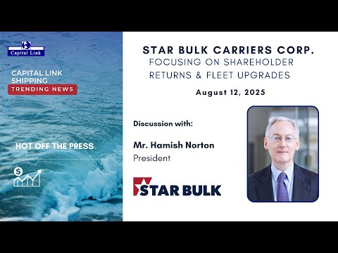 Star Bulk Carriers Corp - Focusing on Shareholder Returns and Fleet Upgrades