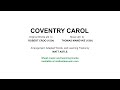 Coventry Carol, arranged for barbershop