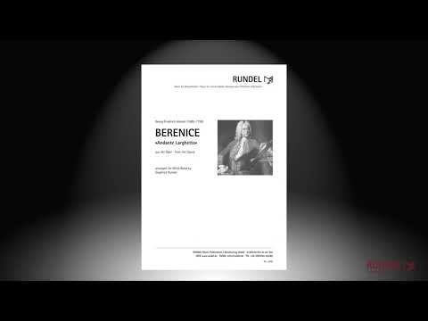 Berenice »Andante Larghetto« | Georg Friedrich Händel | Arrangement: Siegfried Rundel