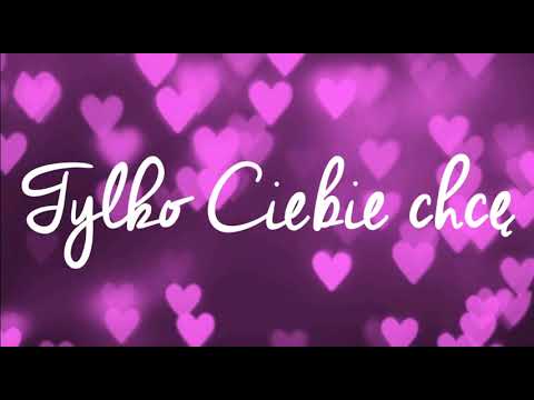 Verba feat. Sylwia Przybysz - Tylko Ciebie chcę