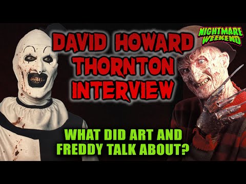 David Howard Thornton Interview - Art the Clown, Robert Englund & more!