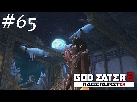 Let's Play God Eater 2 Rage Burst - Episode 65