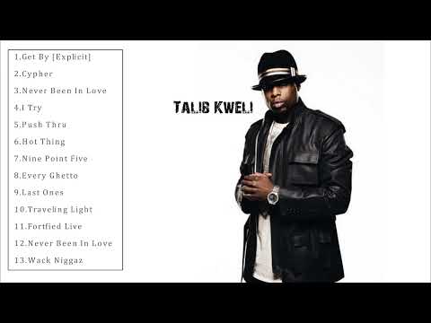 Talib Kweli Best Songs - Talib Kweli Greatest Hits - Talib Kweli Full Album