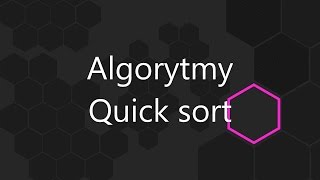 Algorytmy - Quick sort - Sortowanie szybkie