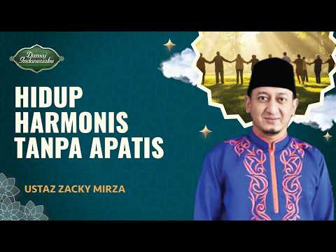 Orang Beriman Dilarang Apatis dan Masa Bodo | Damai Indonesiaku