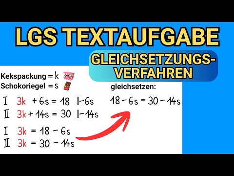 Lineares Gleichungssystem Textaufgabe - Mit dem Gleichsetzungsverfahren lösen! (Anleitung)