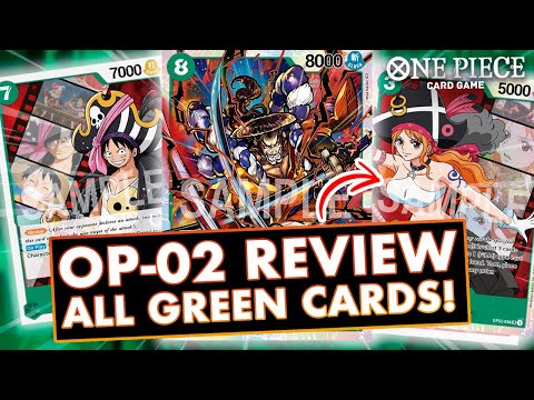 OP-02 ALL GREEN CARDS REVIEW! [PARAMOUNT WAR] - ONE PIECE CARD GAME
