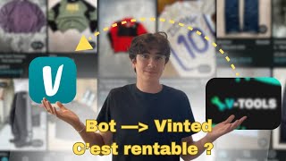Achat revente avec un bot Vinted en 2025 !? C'est rentable ?
