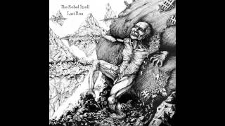 The Rebel Spell - Last Run [Lyrics]