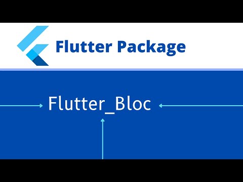 Flutter BloC Tutorial | Flutter Package