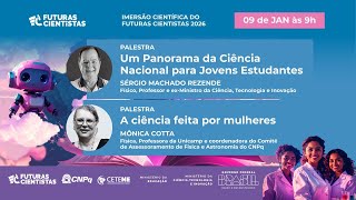 Imersão Científica 2026 - Futuras Cientistas. Palestras 09/01/26