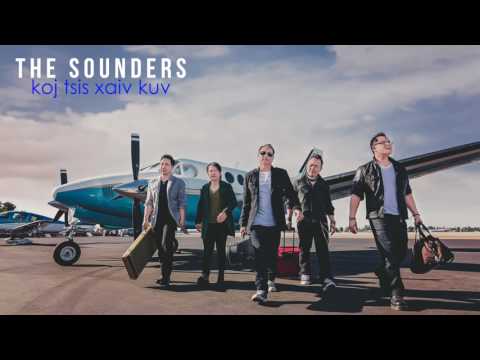 The Sounders 'Koj Tsis Xaiv Kuv' LYRICS
