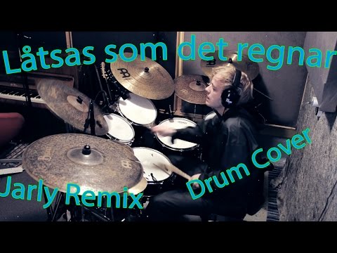 Thumbnail for Veronica Maggio - Låtsas som det regnar - Jarly Remix - Drum cover by Veronica Maggio