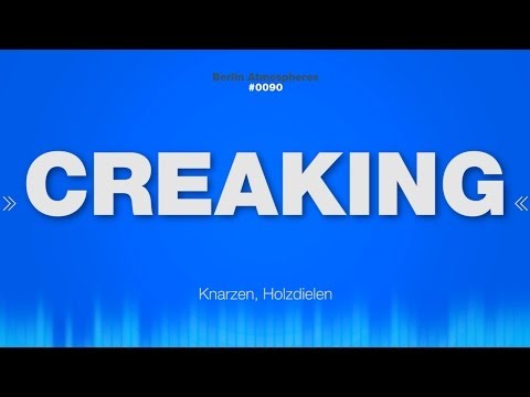 Creaking - SOUND EFFECT - Creaky Floorboards Knarzen - SOUND