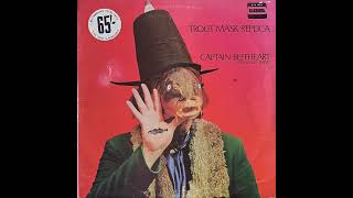 Captain Beefheart - She&#39;s Too Much for my Mirror