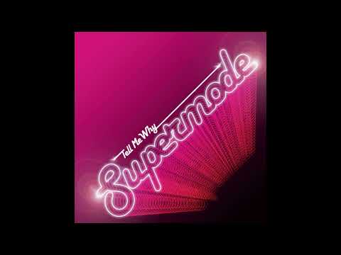 Supermode - Tell Me Why (Raul Rincon Remix)