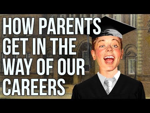 親がキャリアプランの邪魔をする方法 (How Parents Get In The Way of Career Plans)