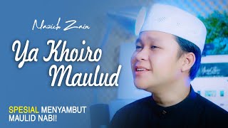 Download lagu Spesial Menyambut MAULID NABI! Sholawat Ya Khoiro Maulud - By Nazich Zain mp3 Download lagu Spesial Menyambut MAULID NABI! Sholawat Ya Khoiro Maulud - By Nazich Zain mp3