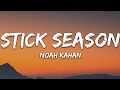 Perfect 1 Hour Loop Noah Kahan - Stick Season (Lyrics)