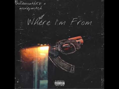 Atmkb - Where I’m from ft Money Mitch (Official audio)
