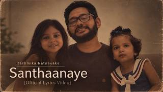 Download lagu Rashmika Ratnayake - Santhaanaye (සන්තාන‍යේ) [ Lyrics Video] mp3