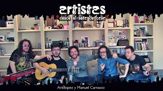 Antílopez - Tu Nombre (feat. Manuel Carrasco) [Artistas desde el Sofá de Casa]