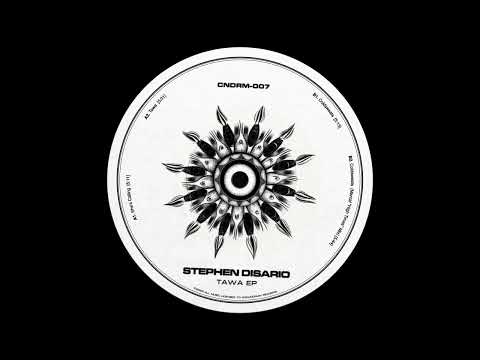 Stephen Disario - Tawa [CNDRM007]