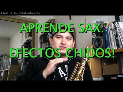 Tutorial de Saxofón Efectos de Glissando, Vibrato