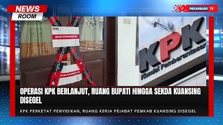 KPK Segel Kantor Bupati Kuansing, Penyidikan Makin Intensif