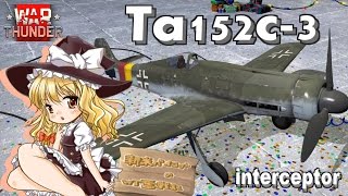 【ゆっくり実況】新米パイロットのWarThunder奮戦記#7  TA152C