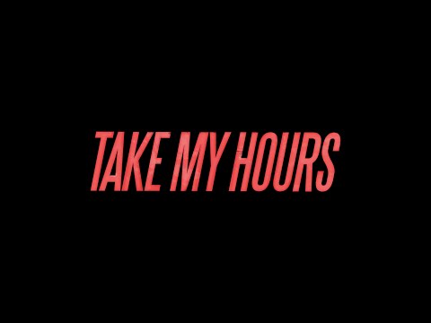 Sunset City - Take My Hours