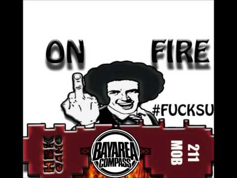 M.A. Da Pilot - On Fire (IAMSU Diss) [BayAreaCompass]