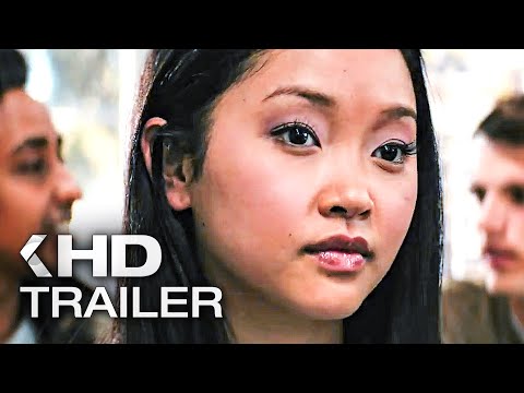 TO ALL THE BOYS I'VE LOVED BEFORE Trailer German Deutsch (2018)