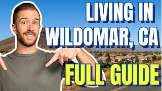 Should You Move to Wildomar, CA Pros, Cons, Costs & More!
